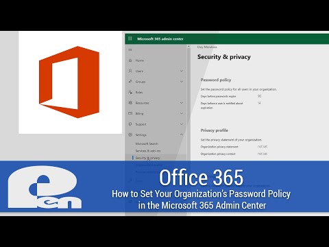 How to Set Your Organization's Password Policy in the Microsoft 365 Admin Center - Office 365