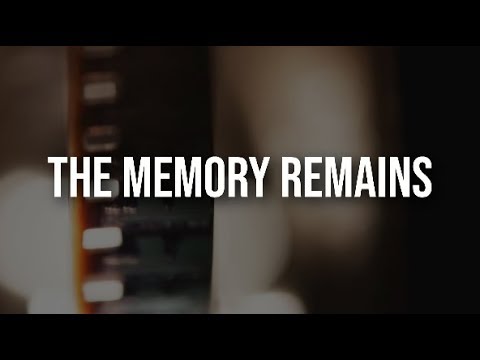 Metallica - The Memory Remains [Full HD] [Lyrics]