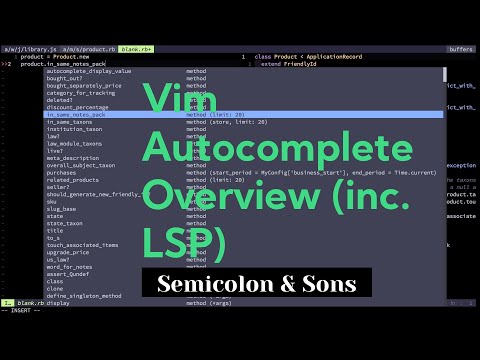 Vim Autocomplete Mini-Overview