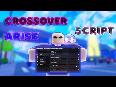 [⚡️SpeedHubX] Arise Crossover Script Working 2025 PC/Mobile PASTEBIN!