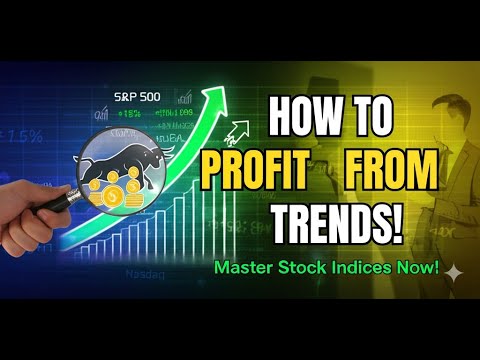 Stock Market Indices Explained: How to Track & Profit from Market Trends! 📈