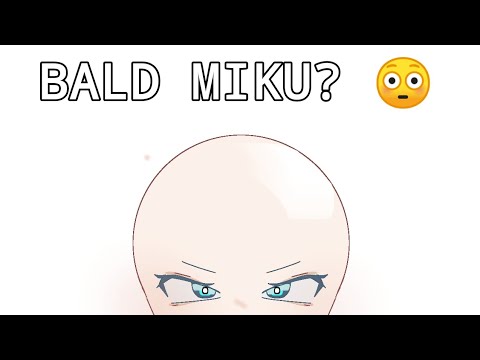 miku miku beam but bald miku? (definitely not clickbait ‼️💖