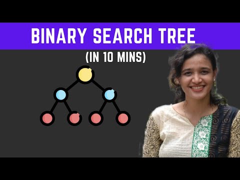 Binary Search Tree explained in 10 mins
