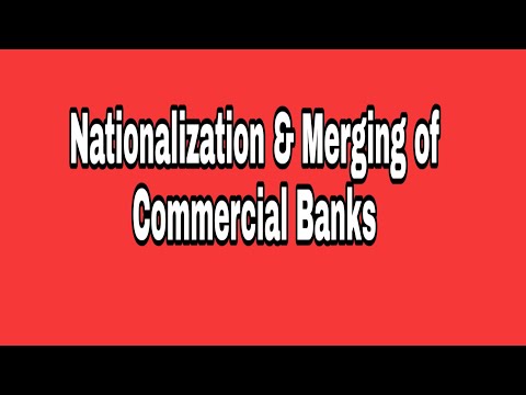 Nationalisation of commercial banks, Mergers and acquisitions in banking sector, Indian economics