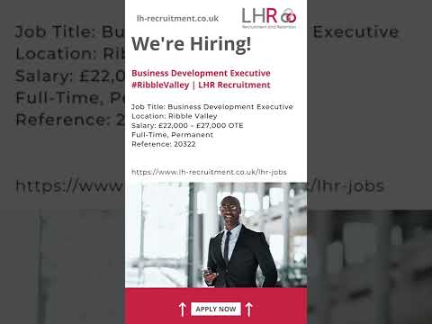 Business Development Executive #RibbleValley | LHR Recruitment