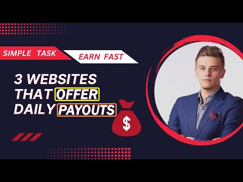 Earn Money Fast: 3 Sites That Will Pay You Daily