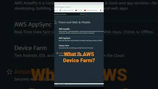What is AWS Device Farm? #learnandgroweveryday #developerstipsshots #shots #devicefarm #awscloud