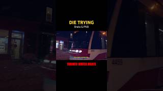 Toronto Winter Nights (Die Trying - Drake & PartyNextDoor) #citynights #travel #vlogs
