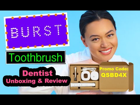BURST toothbrush review (Promo Code: QSBD4X) by a DENTIST
