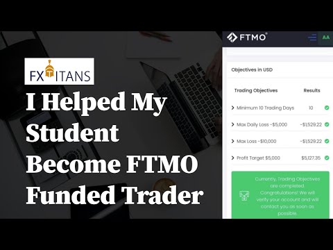 I Helped My Student Become FTMO Funded Trader | BONUS : A New Trading System For You!
