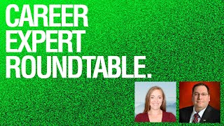 How to Get Hired in 2026 | Career Expert Roundtable Ep.40