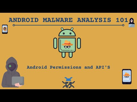 Android Permissions and API's | Android Malware analysis 101