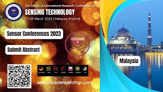 3rd Edition of International Conference on Sensing Technology | 27-28 March 2023 | Malaysia
