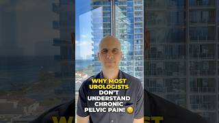 THE PROBLEM WITH UROLOGISTS | CHRONIC PELVIC PAIN SYNDROME #malepelvicpain #chronicpelvicpain #cpps
