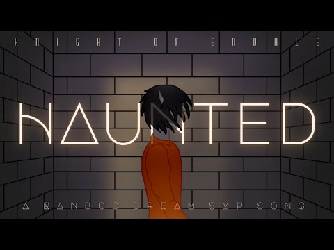 Haunted (Dream SMP Ranboo song)