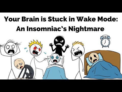 Your Brain Is Stuck in Wake Mode - An Insomniac’s Nightmare