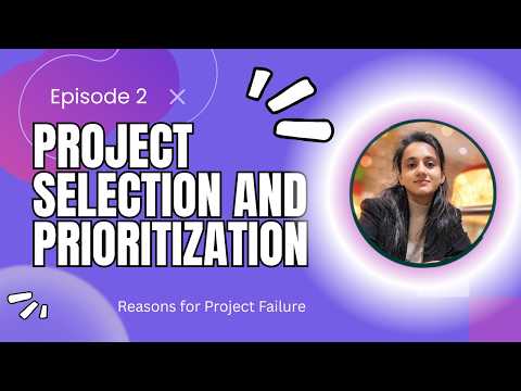 Episode 2 Project Selection and Prioritization #projectmanagement #agileframework 