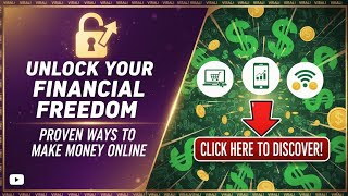 Unlock Your Financial Freedom: Proven Ways to Make Money Online! 💰🚀