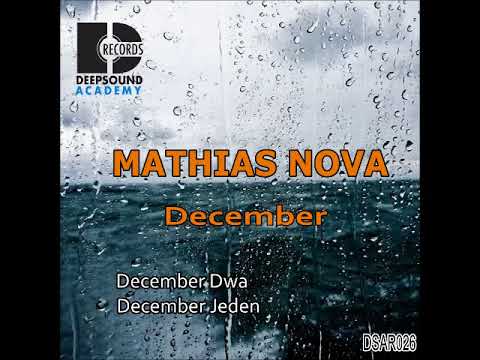 Mathias Nova - December [DSAR026] Deep Sound Academy Records
