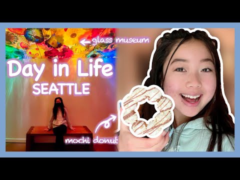 Day in Life in Seattle, WA vlog | Starbucks Roastery & OG Starbucks, Glass Museum, Pike Place Market