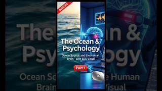 "What Happens to Your Brain with Ocean Sounds?" #OceanSounds #BrainScience #RelaxingSounds