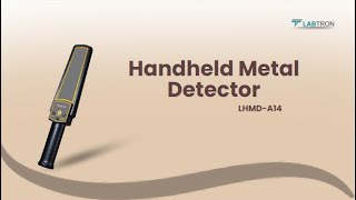 Handheld Metal Detector LHMD A14