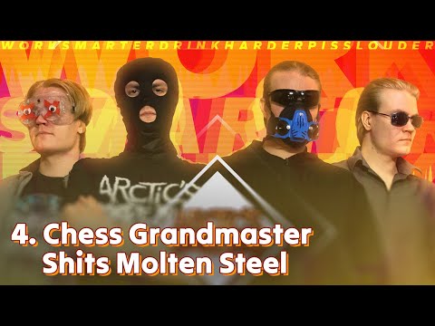 Arctic's Booze Bus - Chess Grandmaster Shits Molten Steel