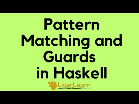 Pattern Matching and Guards in Haskell