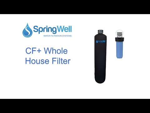 SpringWell Whole House Water Filtration CF+ Installation Instructions