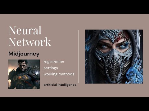 Midjourney,registration, settings, methods of work,neural network,artificial intelligence