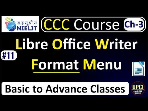 #libreofficewriter |Format Menu| Chapter 3  in Hindi | Lecture-11|@upcicomputereducation
