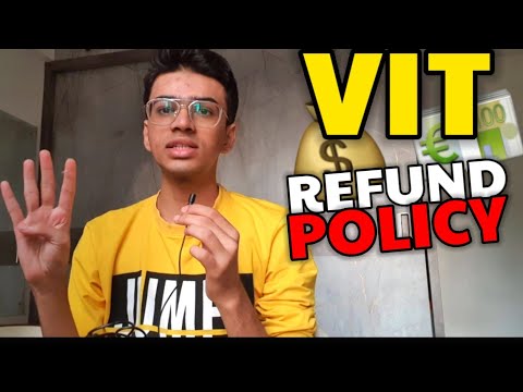 VIT REFUND POLICY 2022👌