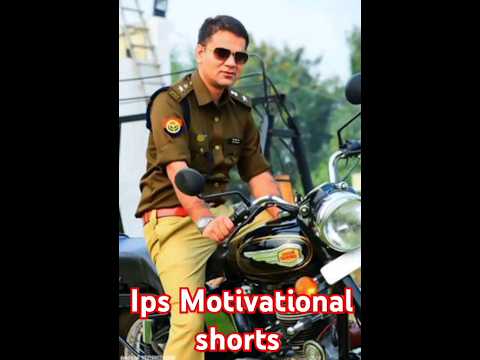 ips Motivational shorts , upsc Motivational shorts video