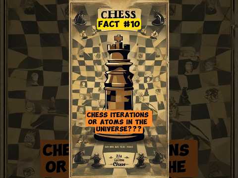 ♟️ Beyond Infinity: Exploring the Complexity of Chess ♾️🌌 #shortvideo  #fact #chess