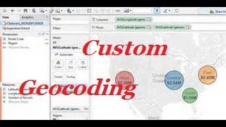 Custom Geocoding Tableau