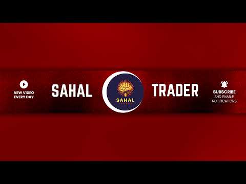 SAHAL TRADER Live Stream
