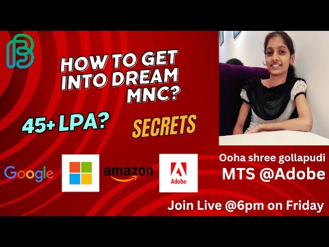 Live session: How to get into dream MNC