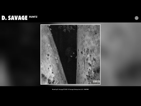 D. Savage - Runtz (Official Audio)