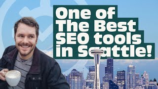 🆕best Seo Tools Free Near Seattle Search Engine Optimization Tools In Seattle 2021