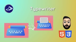 Fun with CSS | Customized Dev | Typewriter using HTML & CSS