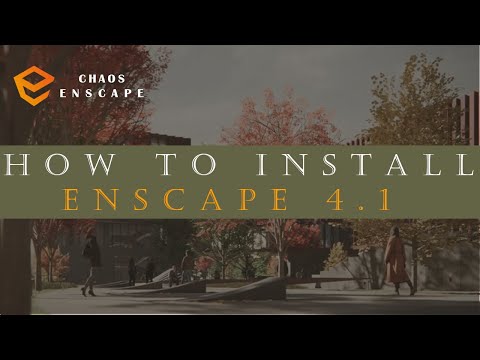 Enscape 4.1- HOW TO INSTALL ENSCAPE 4.1 FOR SKETCHUP