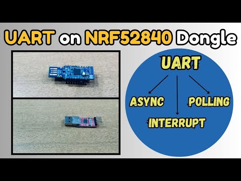 UART on nRF52840 Dongle – Complete Guide & Walkthrough!