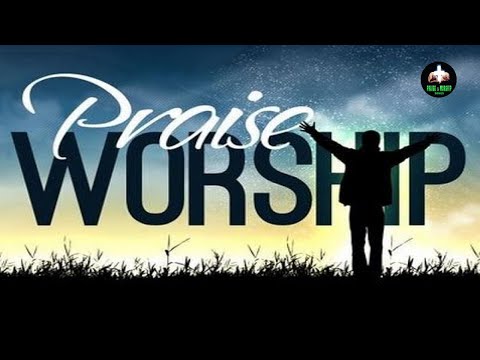 Top Praise And Worship Songs 2020 - Latest Gospel Music Praise And Worship Ever