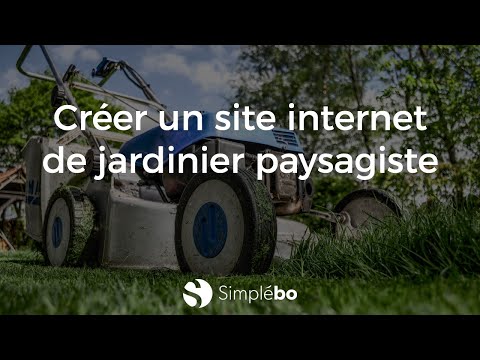 Créer un site internet de jardinier paysagiste avec Simplébo