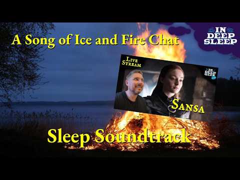A Song of Ice and Fire Sleep Video | Sansa | 1.5h+ talking with fireplace ASMR, 8h fades to black