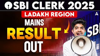 SBI Clerk Ladakh Result | SBI Clerk Result 2025 | SBI Clerk Mains Ladakh Result 2025 | By Adda247