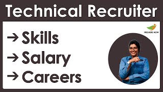 How to become a Technical Recruiter? | Salary | Skills | Career in India