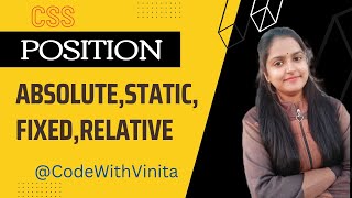 CSS Position Property|Static,relative,absolute,fixed,sticky|with example|@CodeWithVinita