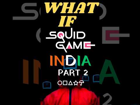 If Squid Game Happened in India? PART 2😱🔥#shorts #netflix #squidgame #ytshort