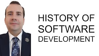 HISTORY OF SOFTWARE DEVELOPMENT